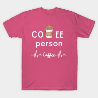 Coffee caffeine a day without coffee T-Shirt